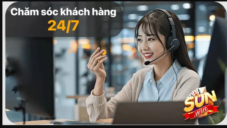 SunWin Có Đội Ngũ Chăm Sóc Và Hỗ Trợ Khách Hàng Tận Tình 24/7